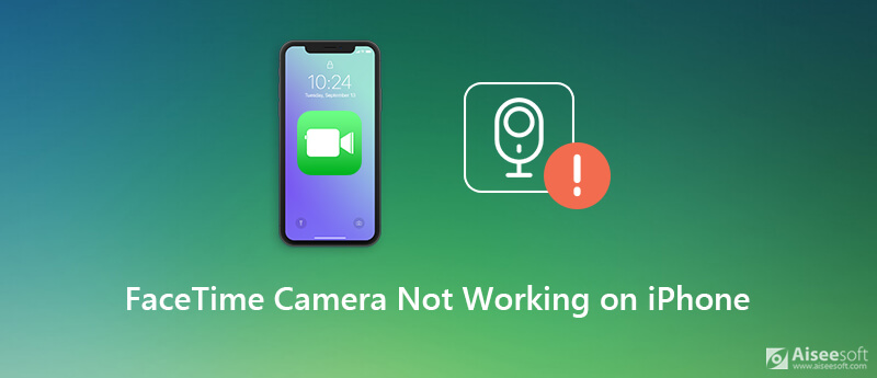 Facetime Camera Not Working On iPhone
