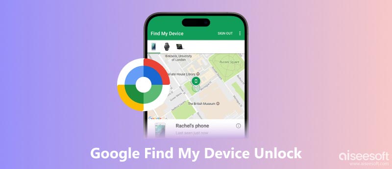 Google Find My Device Unlock