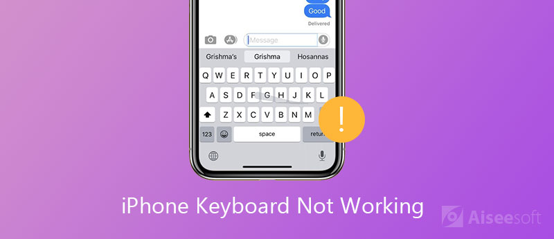 Fix iPhone Keyboard Not Working