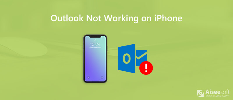 Fix Outlook Mail Not Working on iPhone