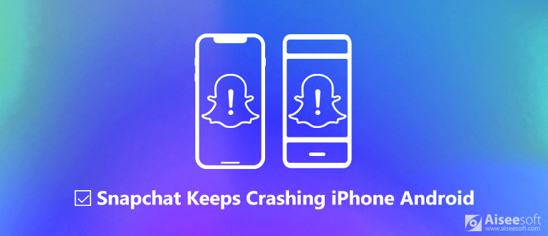 Snapchat Keeps Crashing on Phone