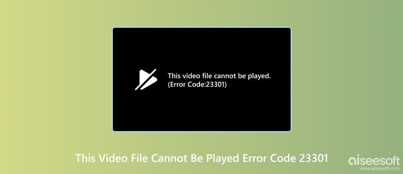 This Video File Cannot Be Played