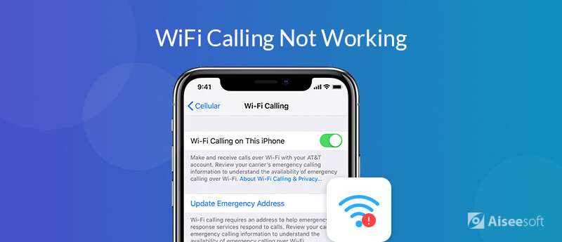 Fix Wi-Fi Calling Not Working