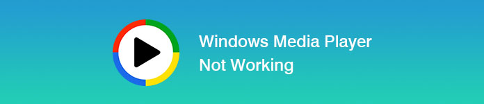 Windows Media Player Not Working