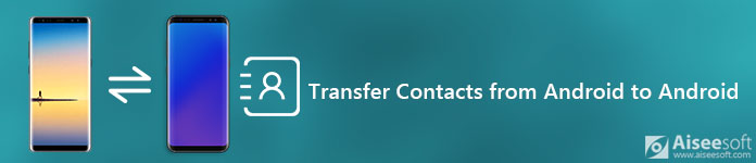 Transfer Android Contacts