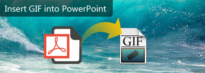 Insert GIF into PowerPoint
