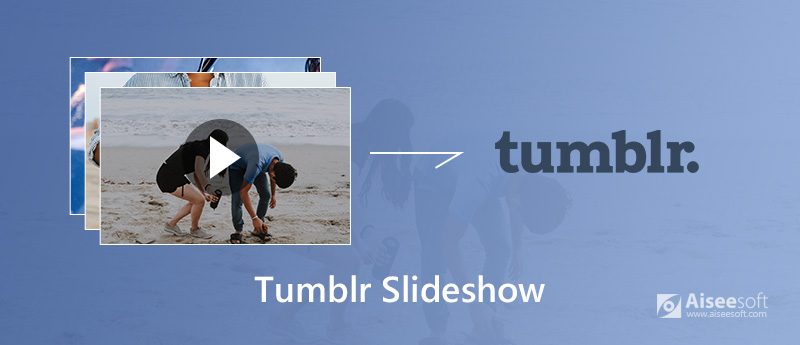 Make a Tumblr Slideshow