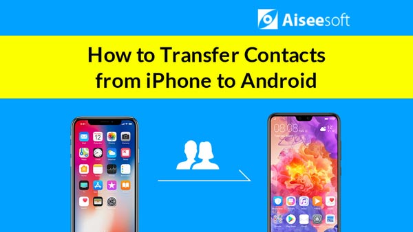 Video Transfer iPhone Contacts to Android