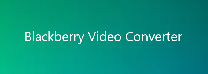 Converteer video's naar BlackBerry