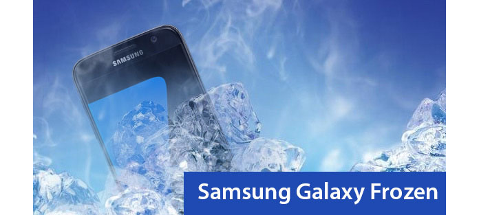 Samsung Galaxy Frysning