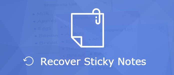 Recover Deleted Sticky Notes