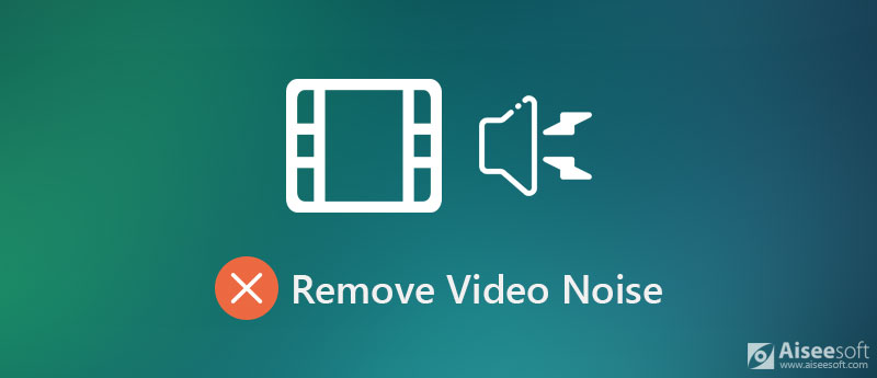 Remove Video Noise