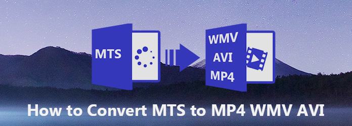 Converteer MTS naar MP4