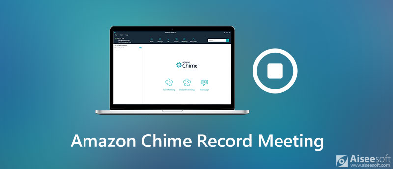 Запишите встречу с Amazon Chime