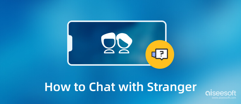 Chat med Stranger