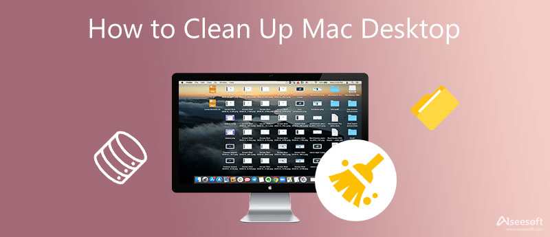 Ryd op på Mac Desktop
