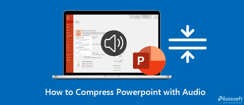 PowerPoint comprimeren met audio