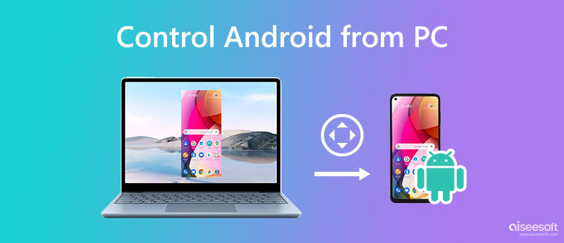 从 PC 控制 Android