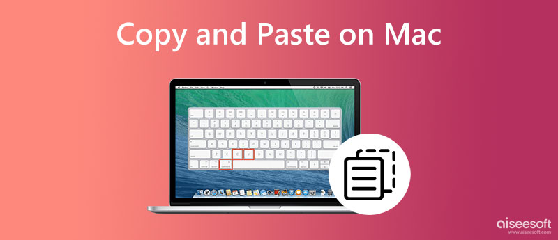 How To Copy And Paste On Mac Devices Using ShortCut Keys More