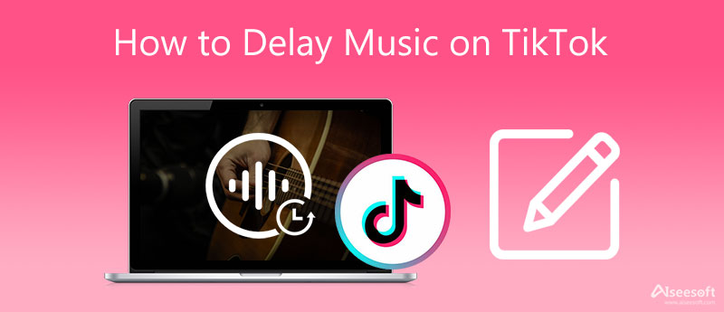 Delay Music On TikTok