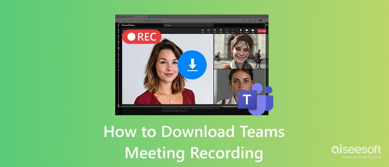 Download Teams Meeting Recording
