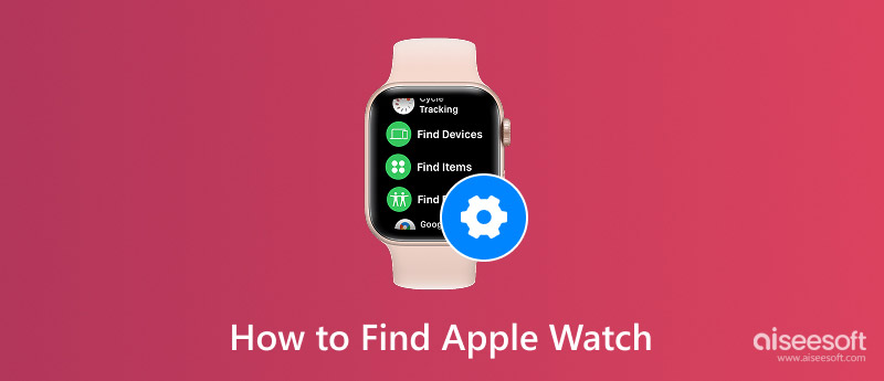 Find Apple Watch