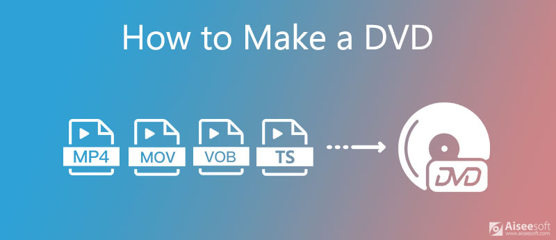 Make a DVD