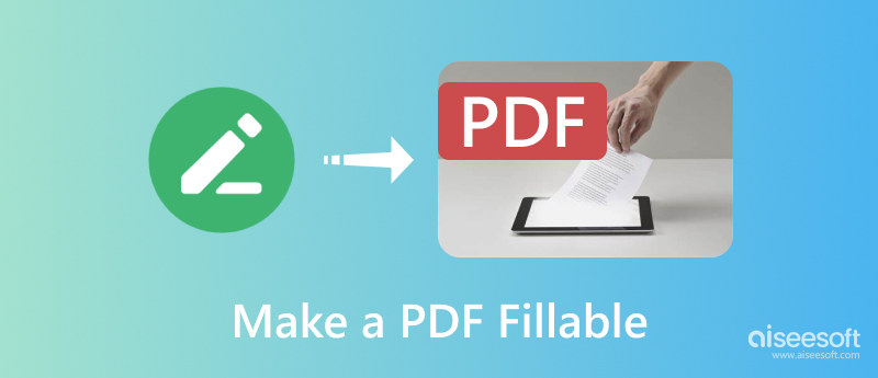 使 PDF 可填写