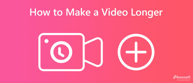 Make A Video Longer