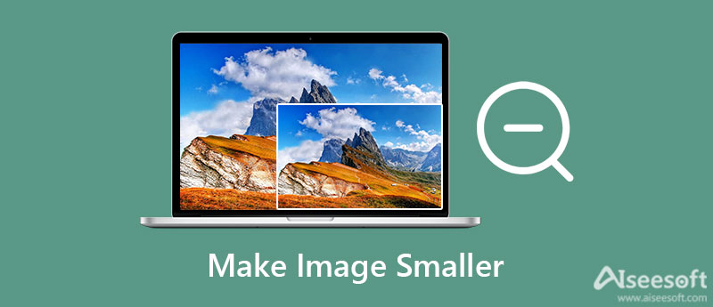 Make Image Smaller