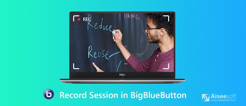 Registra una sessione in BigBlueButton