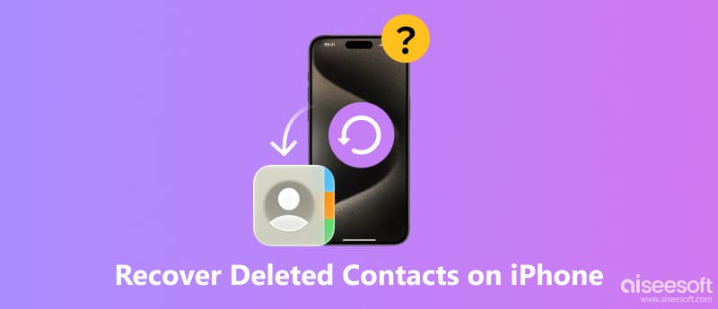 How to Recover Deleted Contacts iPhone
