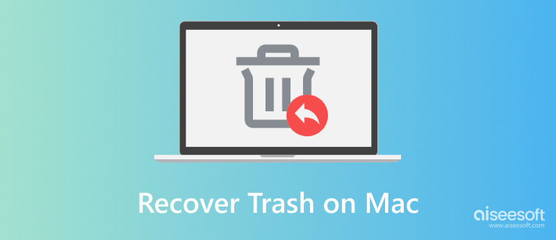 Recover Trash on Mac