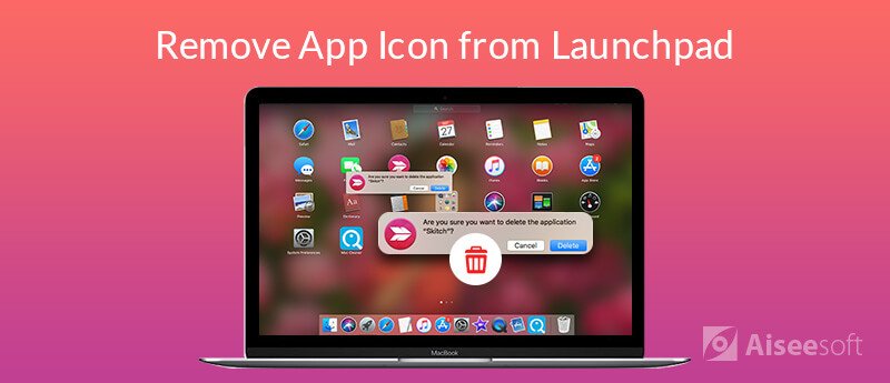 Rimuovi un'app (icona) dal Launchpad su Mac