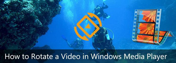Otočení videa v programu Windows Media Player