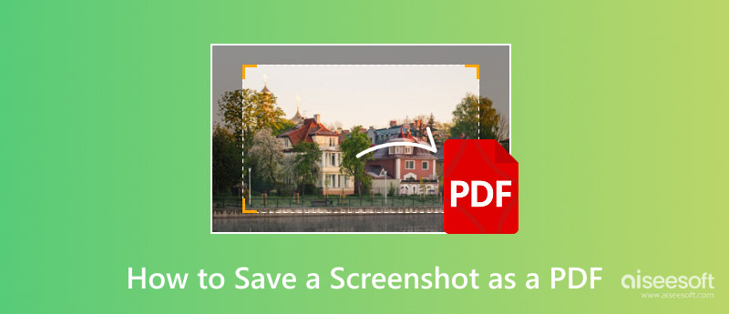 Save A Screenshot As A Pdf