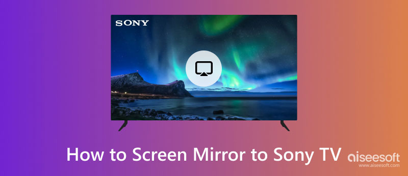 Καθρέφτης οθόνης σε τηλεόραση Sony