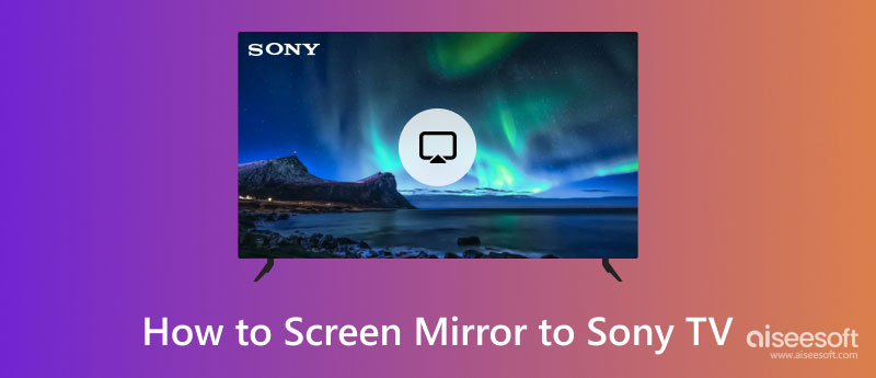 Näyttöpeili Sony TV:hen