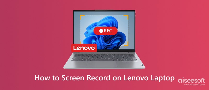 Screen Record on a Lenovo Laptop
