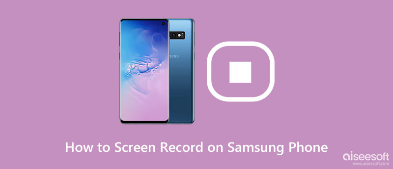 Screen Record op Samsung