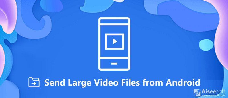 Send store videofiler fra Android