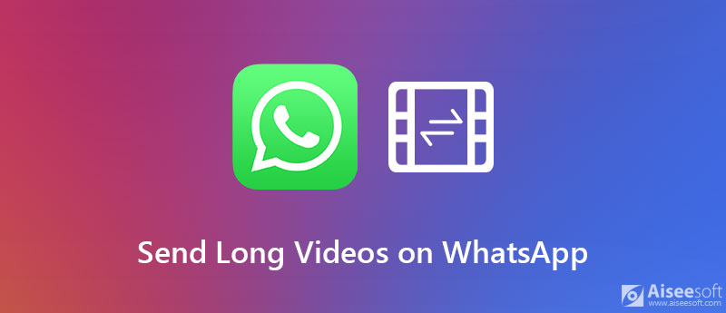 Send lange videoer på Whatsapp