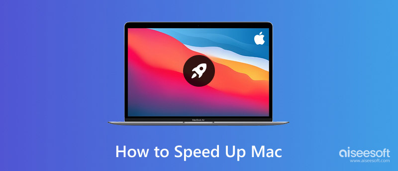 Speed Up Mac