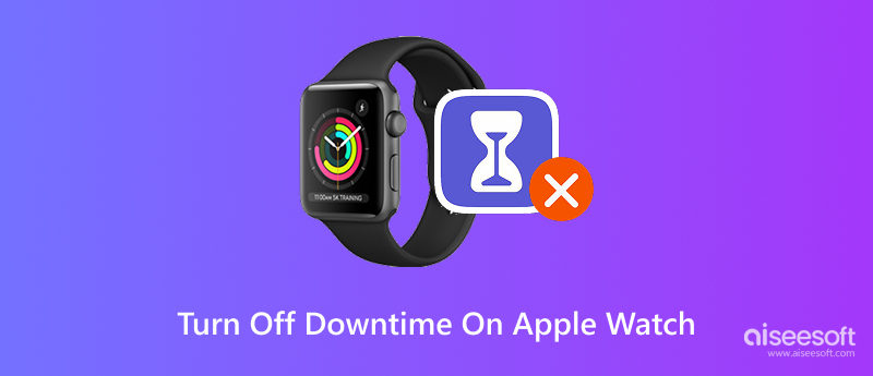 Turn Off Downtime On Apple Watch