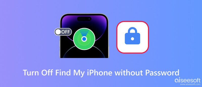 How to Turn Off Find My iPhone Without Password