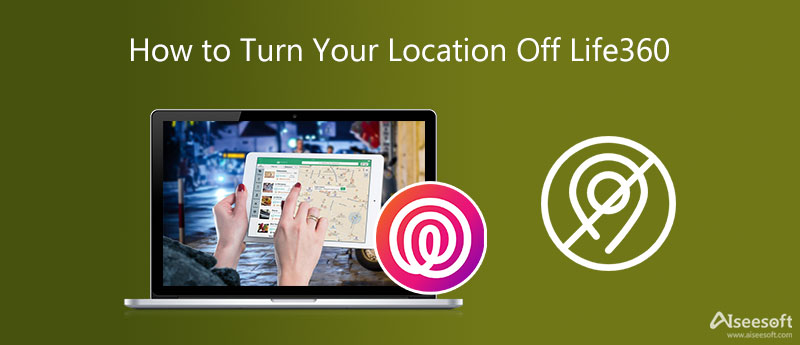 Απενεργοποιήστε την τοποθεσία σας Life360