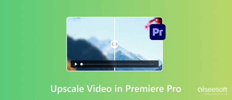 Upscale Video In Premiere Pro