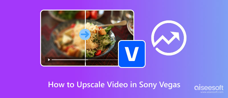 Upscale Video In Sony Vegas