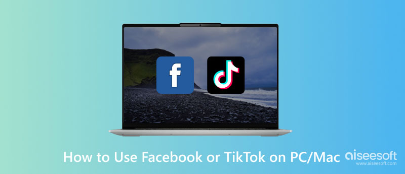 Bruk Facebook TikTok på PC Mac