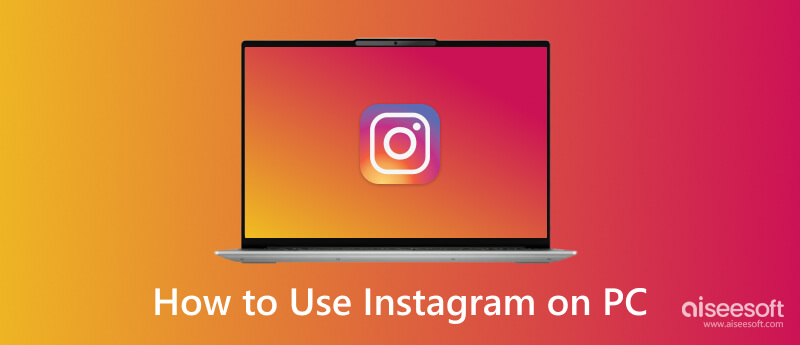 Použijte Instagram na PC